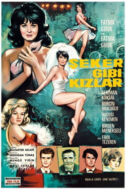 Şeker Gibi Kızlar (1965) Şeker Gibi Kızlar (1965)