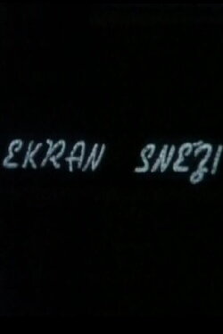 Ekran sneži (1984)