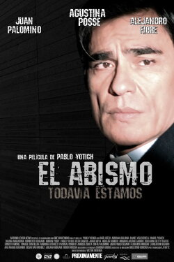 El abismo… todavía estamos (2011) El abismo… todavía estamos (2011)