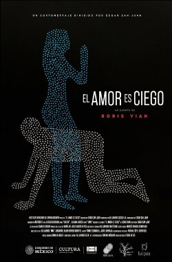 El Amor es Ciego (2020) El Amor es Ciego (2020)