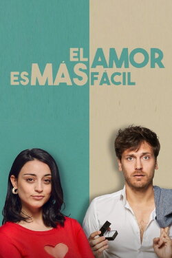 El amor es más fácil (2020) El amor es más fácil (2020)