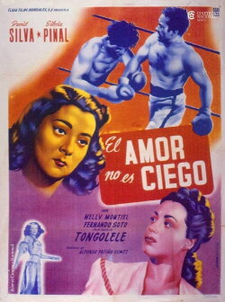 El amor no es ciego (1950) El amor no es ciego (1950)
