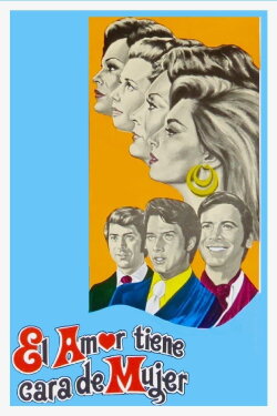El amor tiene cara de mujer (1973) El amor tiene cara de mujer (1973)