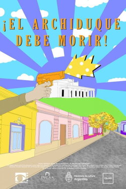 ¡El Archiduque debe morir! (2021)