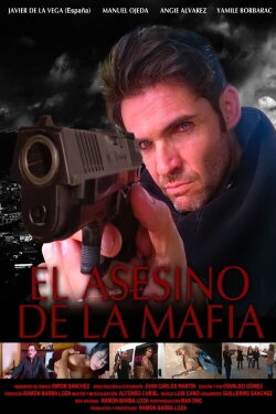 El asesino de la mafia (2015) El asesino de la mafia (2015)