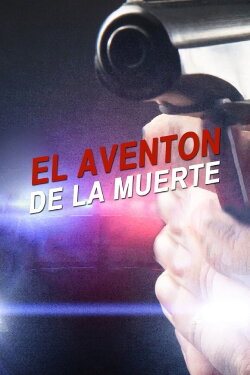 El aventón de la muerte (2006) El aventón de la muerte (2006)