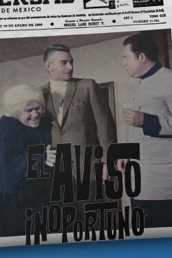 El aviso inoportuno (1969) El aviso inoportuno (1969)