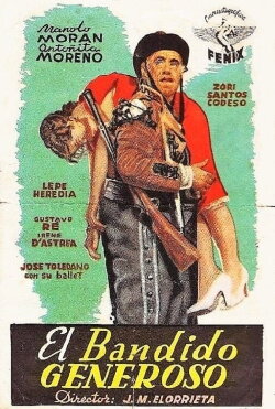 El bandido generoso (1957) El bandido generoso (1957)