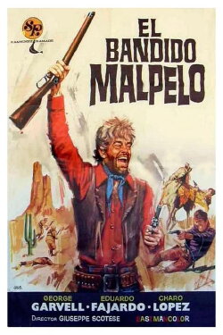 El Bandido Malpelo (1971) El Bandido Malpelo (1971)
