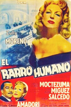 El barro humano (1955) El barro humano (1955)
