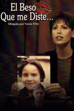 El beso que me diste (2000) El beso que me diste (2000)