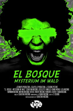 El Bosque: Mysterium im Wald (2019)