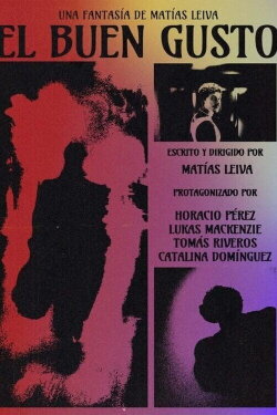 El buen gusto (2024) El buen gusto (2024)