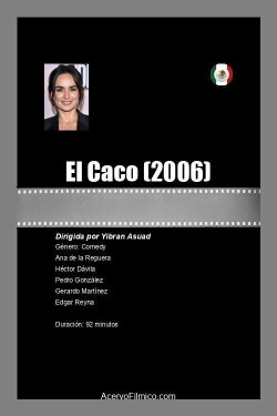 El Caco (2006) El Caco (2006)