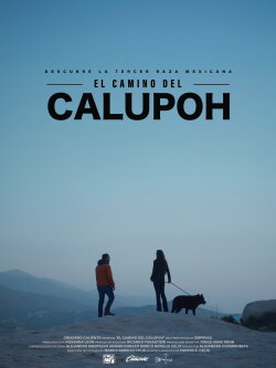 El Camino del Calupoh (2024) El Camino del Calupoh (2024)