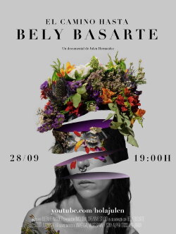 El Camino Hasta Bely Basarte (2020) El Camino Hasta Bely Basarte (2020)