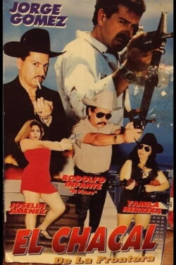 El chacal de la frontera (1999) El chacal de la frontera (1999)