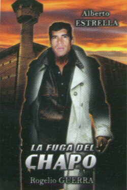 El Chapo's Escape (2001) El Chapo's Escape (2001)