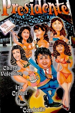 El chiquito para presidente (1988) El chiquito para presidente (1988)