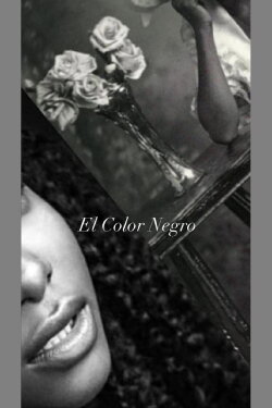 El Color Negro (2021)