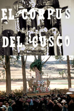 El Corpus del Cusco (1955) El Corpus del Cusco (1955)