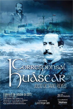 El corresponsal del Huáscar (2015) El corresponsal del Huáscar (2015)