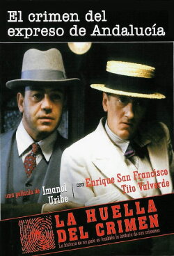 El crimen del expreso de Andalucía (1991) El crimen del expreso de Andalucía (1991)