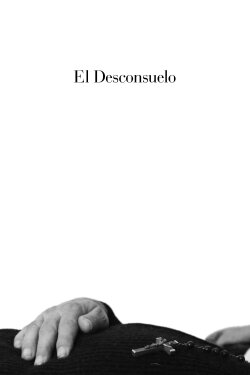 El Desconsuelo (2023) El Desconsuelo (2023)