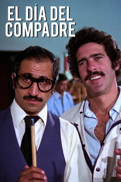 El Dia Del Compadre (1983) El Dia Del Compadre (1983)