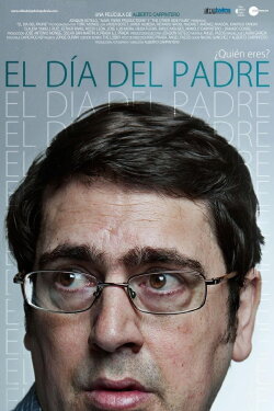 El día del padre (2013) El día del padre (2013)