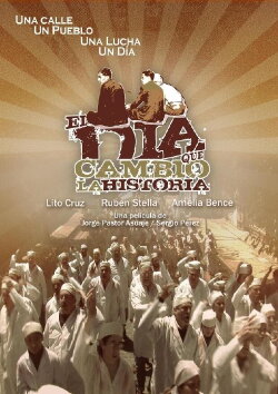 El día que cambió la historia (2012) El día que cambió la historia (2012)
