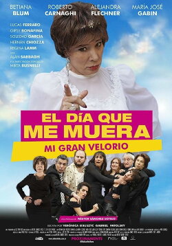 El día que me muera (2019) El día que me muera (2019)