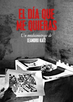 El Día Que Me Quieras (1997) El Día Que Me Quieras (1997)