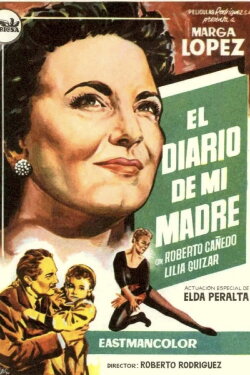 El diario de mi madre (1957) El diario de mi madre (1957)