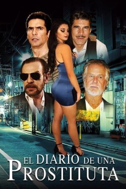 El diario de una prostituta (2013) El diario de una prostituta (2013)