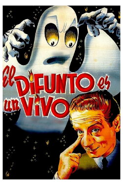 El difunto es un vivo (1941) El difunto es un vivo (1941)