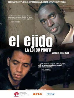 El Ejido, the Law of Profit (2007) El Ejido, the Law of Profit (2007)