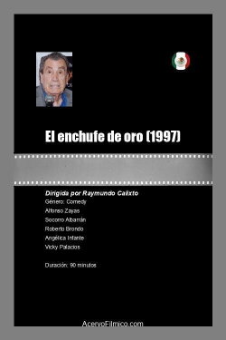 El enchufe de oro (1997) El enchufe de oro (1997)