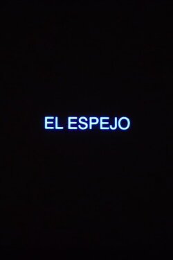 El Espejo (2023)