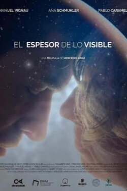 El espesor de lo visible (2019) El espesor de lo visible (2019)