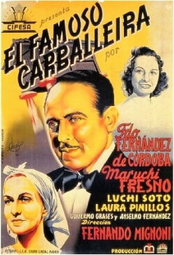 El famoso Carballeira (1940) El famoso Carballeira (1940)
