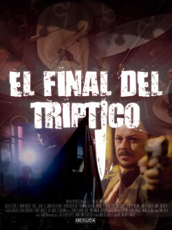 El final del triptico (2019)