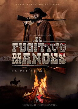 El Fugitivo de los Andes (2021) El Fugitivo de los Andes (2021)