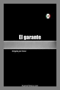 El garante (2021) El garante (2021)