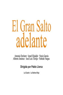 El gran salto adelante (2014) El gran salto adelante (2014)
