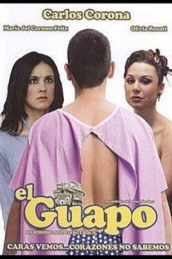 El guapo (2007) El guapo (2007)