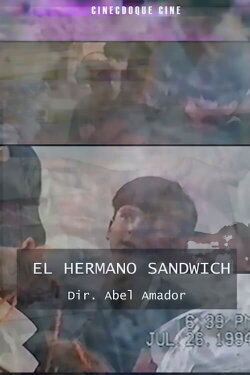 El hermano sandwich (2022) El hermano sandwich (2022)