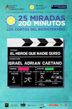 El héroe al que nadie quiso (2010)