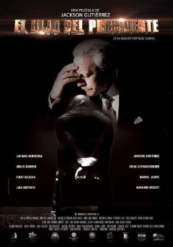 El Hijo del Presidente (2018) El Hijo del Presidente (2018)