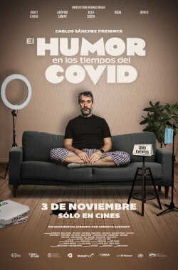 El Humor en los Tiempos del Covid (2022) El Humor en los Tiempos del Covid (2022)